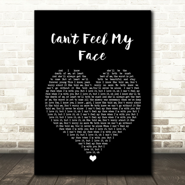 The Weeknd Can't Feel My Face Black Heart Song Lyric Wall Art Print