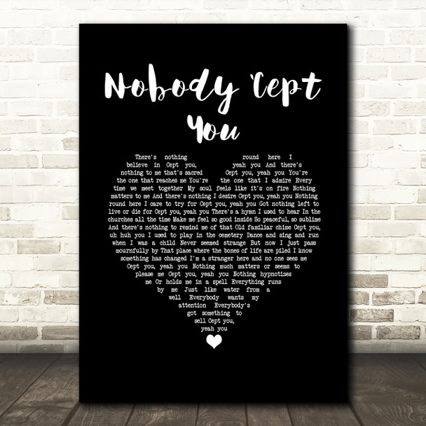 Jack Savoretti Nobody cept You Black Heart Song Lyric Wall Art Print