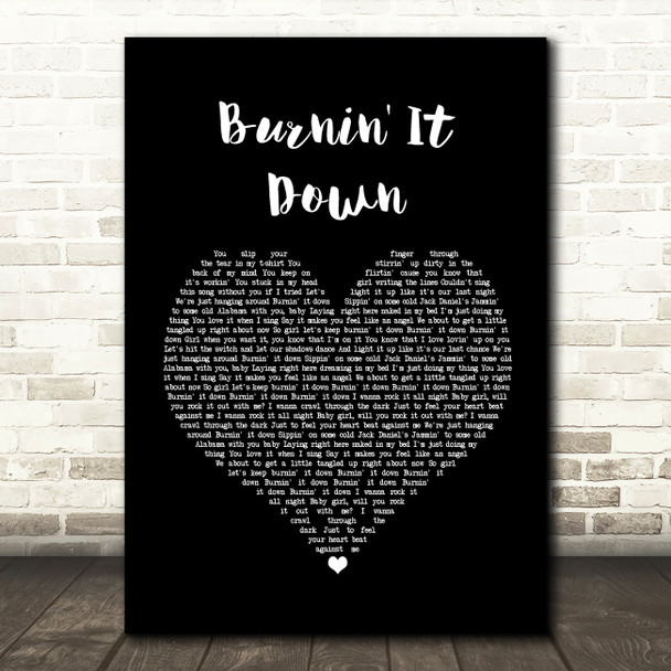 Jason Aldean Burnin' It Down Black Heart Song Lyric Wall Art Print