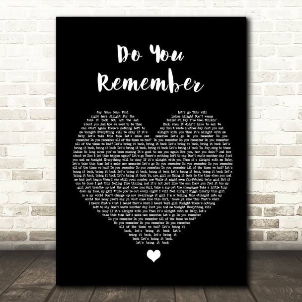 Jay Sean Do You Remember Black Heart Song Lyric Wall Art Print