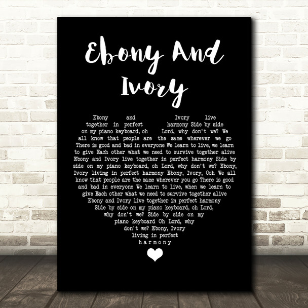 Paul McCartney Ebony And Ivory Black Heart Song Lyric Wall Art Print