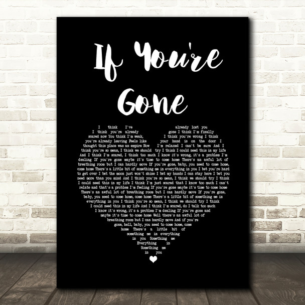 Matchbox 20 If You're Gone Black Heart Song Lyric Wall Art Print