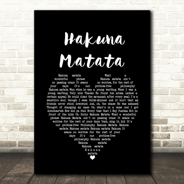 The Lion King Hakuna Matata Black Heart Song Lyric Wall Art Print