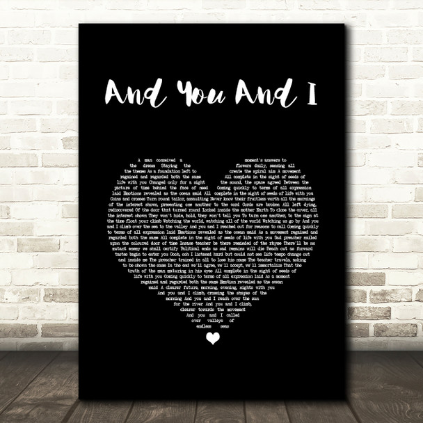 Yes And You And I Black Heart Song Lyric Wall Art Print