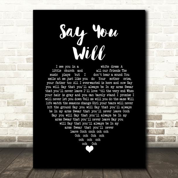 Hearts & Colors Say You Will Black Heart Song Lyric Wall Art Print