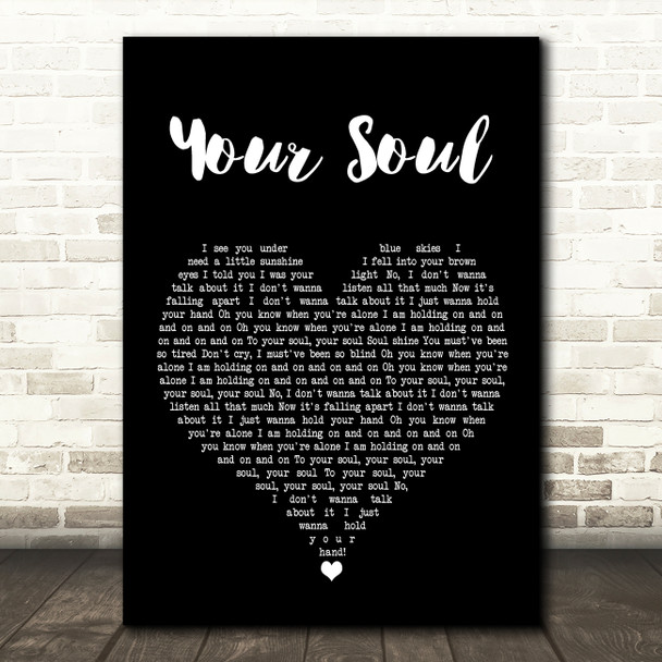 Rhodes Your Soul Black Heart Song Lyric Wall Art Print