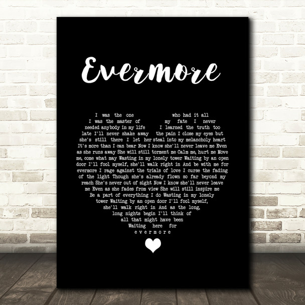 Dan Stevens Evermore Black Heart Song Lyric Wall Art Print