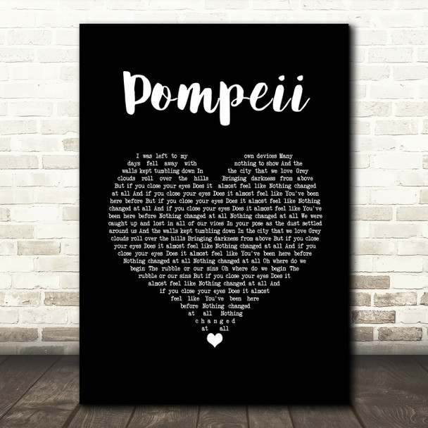 Bastille Pompeii Black Heart Song Lyric Wall Art Print