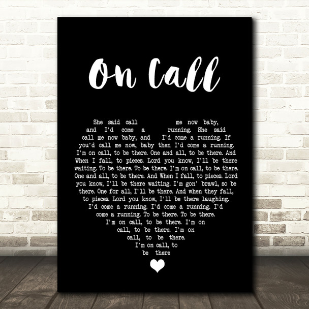 Kings Of Leon On Call Black Heart Song Lyric Wall Art Print