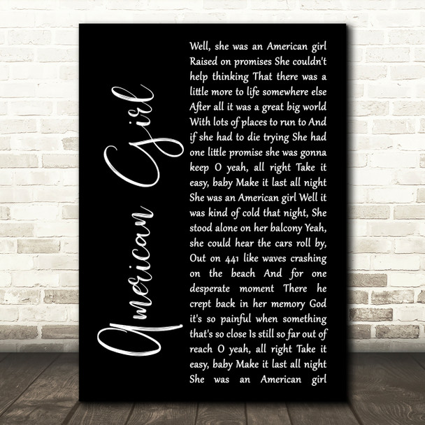 Tom Petty And The Heartbreakers American Girl Black Script Song Lyric Wall Art Print