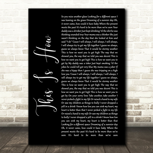 George Michael This Is How Black Script Song Lyric Wall Art Print