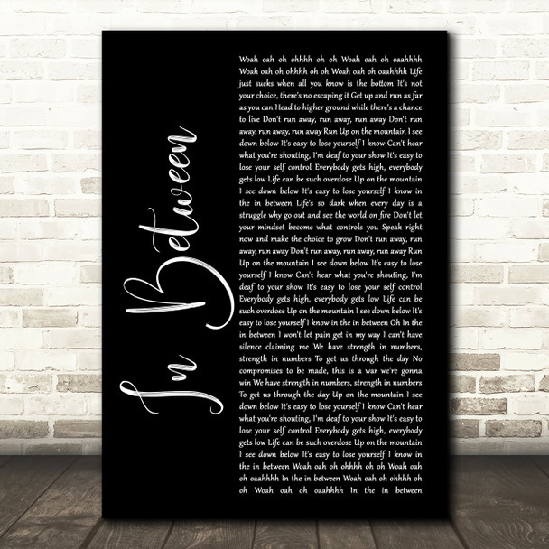 Beartooth In Between Black Script Song Lyric Wall Art Print