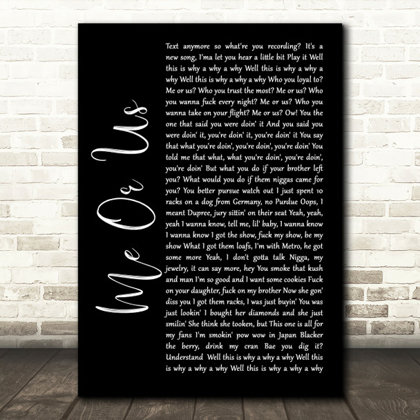 Young Thug Me Or Us Black Script Song Lyric Wall Art Print