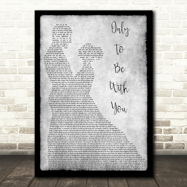 Judah & The Lion Only To Be With You Grey Man Lady Dancing Song Lyric Wall Art Print
