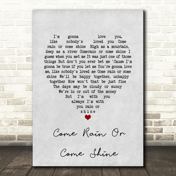 Ray Charles Come Rain Or Come Shine Grey Heart Song Lyric Wall Art Print