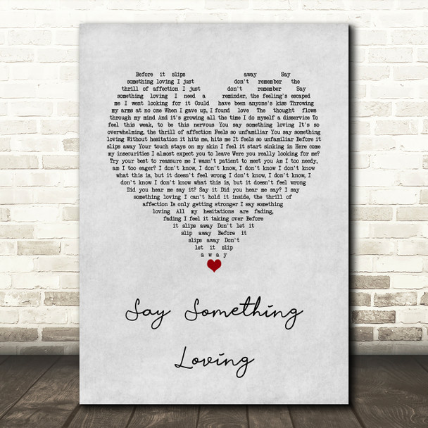 The xx Say Something Loving Grey Heart Song Lyric Wall Art Print