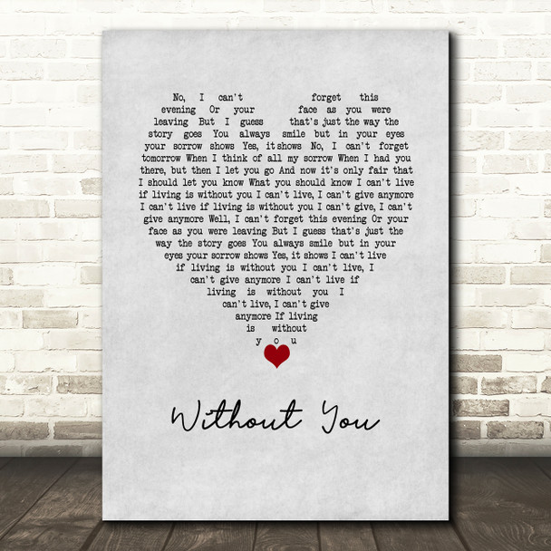 Harry Nilsson Without You Grey Heart Song Lyric Wall Art Print