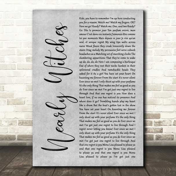 Panic! At The Disco Nearly Witches (Ever Since We Met...) Grey Rustic Script Song Lyric Wall Art Print