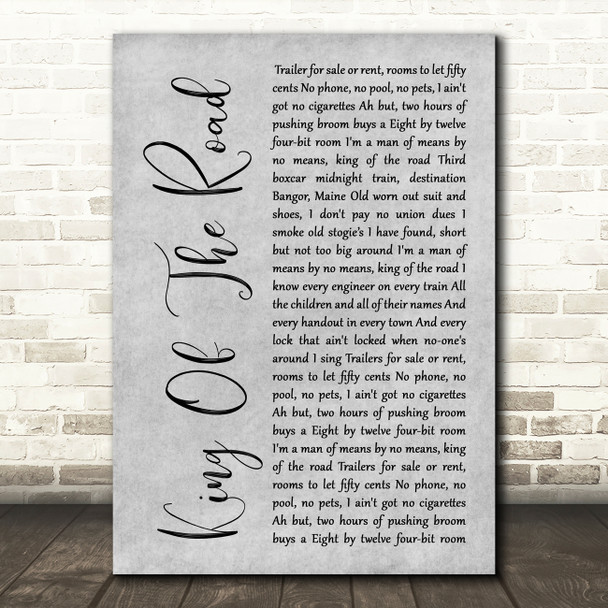 Roger Miller King Of The Road Grey Rustic Script Song Lyric Wall Art Print