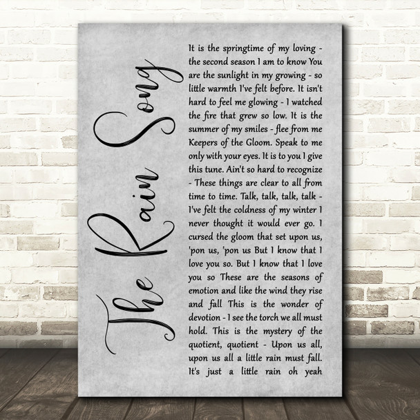 Led Zeppelin The Rain Song Grey Rustic Script Song Lyric Wall Art Print