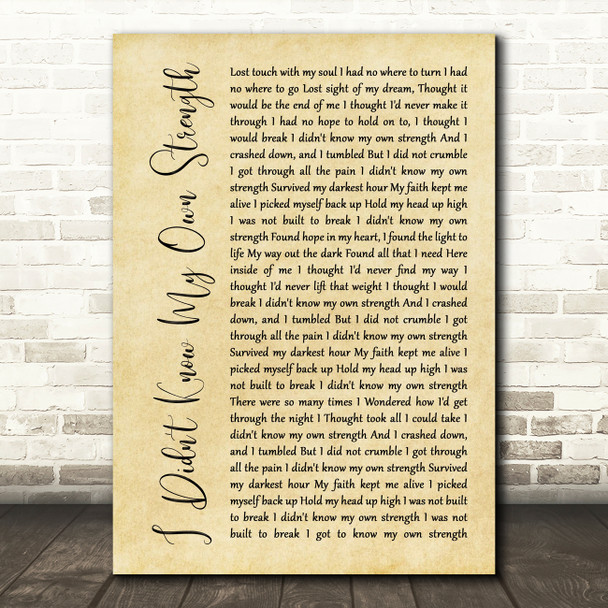 Whitney Houston I Didn't Know My Own Strength Rustic Script Song Lyric Wall Art Print