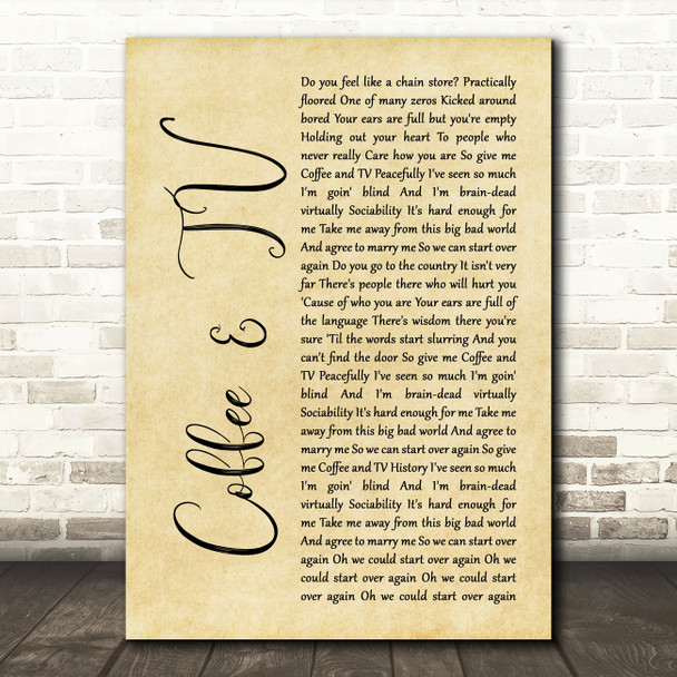 Blur Coffee & TV Rustic Script Song Lyric Wall Art Print