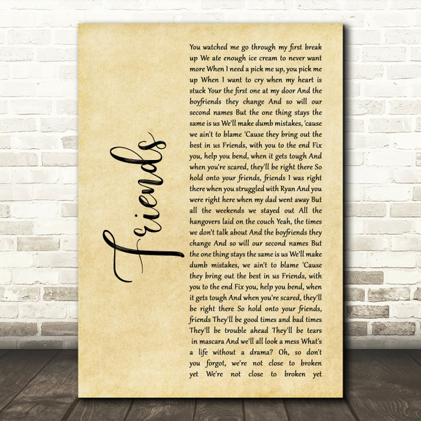 Ella Henderson Friends Rustic Script Song Lyric Wall Art Print