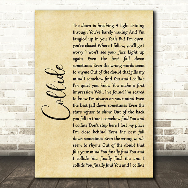 Howie Day Collide Rustic Script Song Lyric Wall Art Print