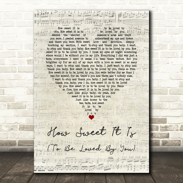 James Taylor How Sweet It Is (To Be Loved By You) Script Heart Song Lyric Wall Art Print