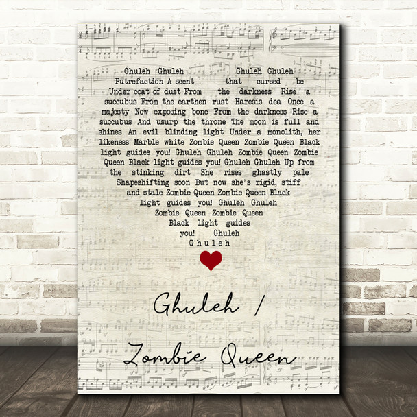 Ghost Ghuleh Zombie Queen Script Heart Song Lyric Wall Art Print