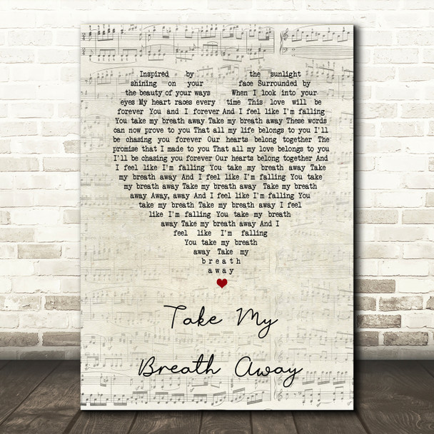 Spoken Take My Breath Away Script Heart Song Lyric Wall Art Print