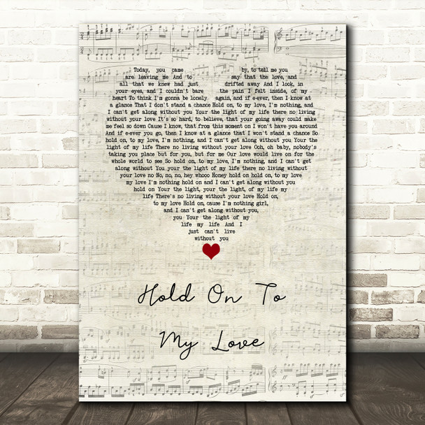 Jimmy Ruffin Hold on to My Love Script Heart Song Lyric Wall Art Print