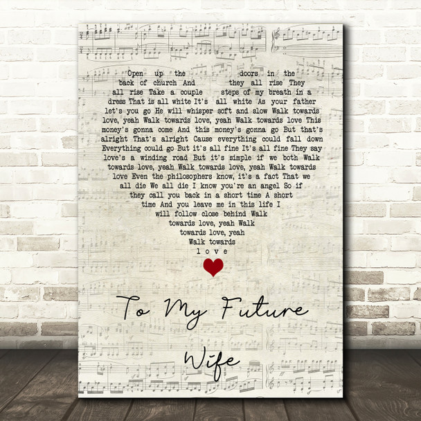 Jon Bellion To My Future Wife Script Heart Song Lyric Wall Art Print