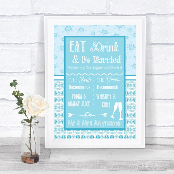 Winter Blue Signature Favourite Drinks Personalized Wedding Sign