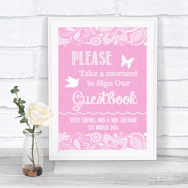 Pink Burlap & Lace Take A Moment To Sign Our Guest Book Wedding Sign