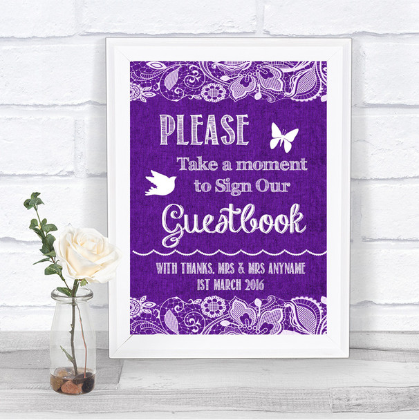 Purple Burlap & Lace Take A Moment To Sign Our Guest Book Wedding Sign