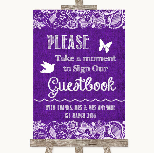Purple Burlap & Lace Take A Moment To Sign Our Guest Book Wedding Sign