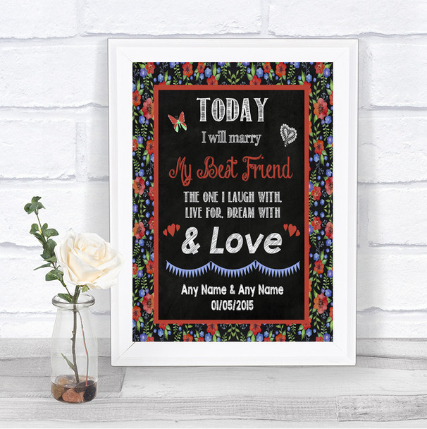 Floral Chalk Today I Marry My Best Friend Personalized Wedding Sign