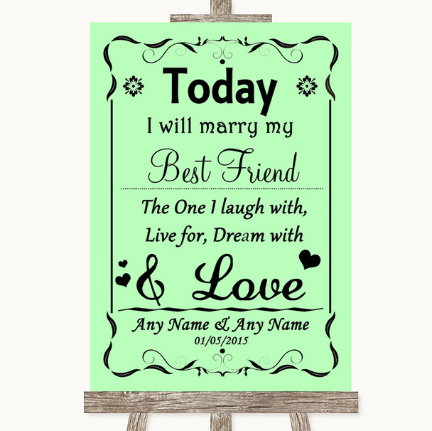Green Today I Marry My Best Friend Personalized Wedding Sign