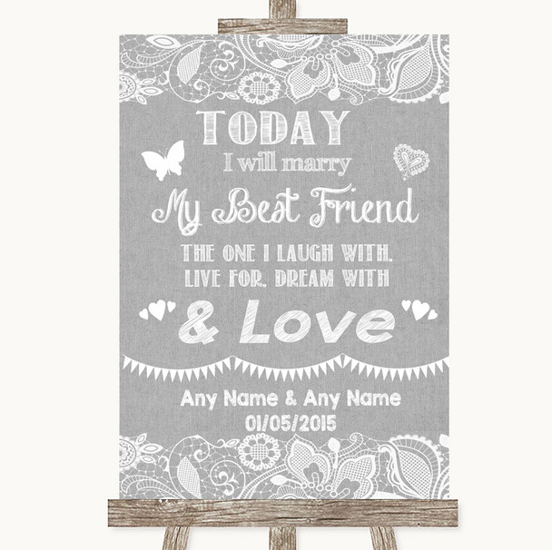 Grey Burlap & Lace Today I Marry My Best Friend Personalized Wedding Sign