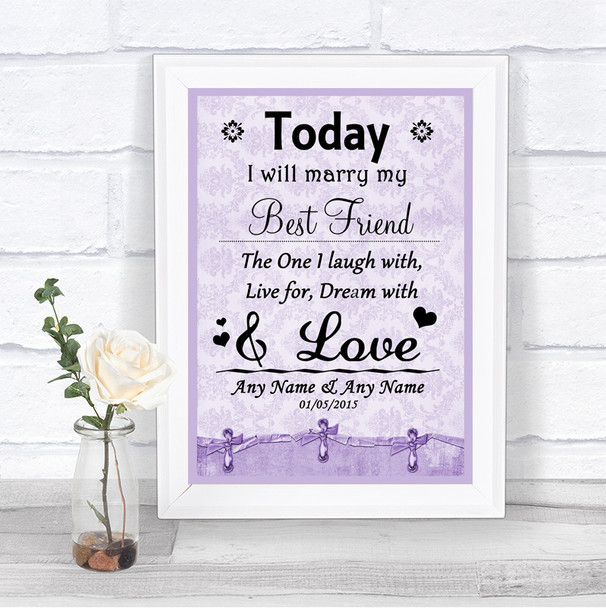 Lilac Shabby Chic Today I Marry My Best Friend Personalized Wedding Sign