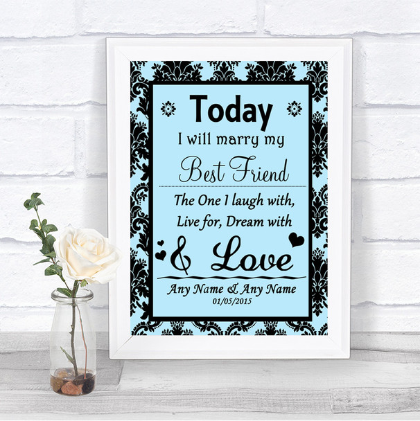 Sky Blue Damask Today I Marry My Best Friend Personalized Wedding Sign