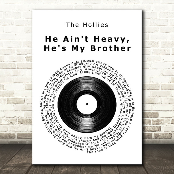 The Hollies He Ain't Heavy, He's My Brother Vinyl Record Song Lyric Wall Art Print