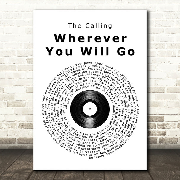 The Calling Wherever You Will Go Vinyl Record Song Lyric Wall Art Print