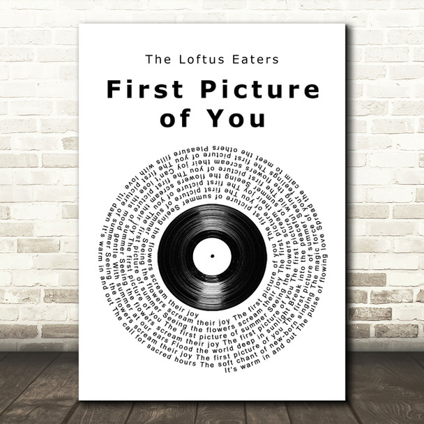 The Loftus Eaters First Picture of You Vinyl Record Song Lyric Wall Art Print