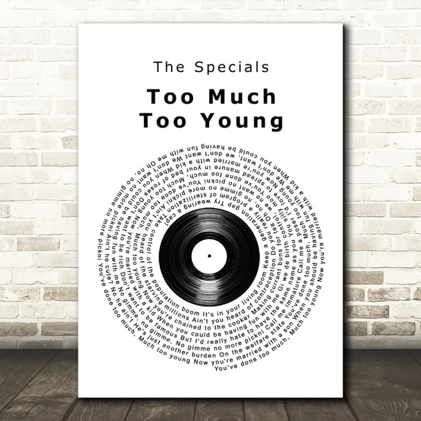 The Specials Too Much Too Young Vinyl Record Song Lyric Wall Art Print