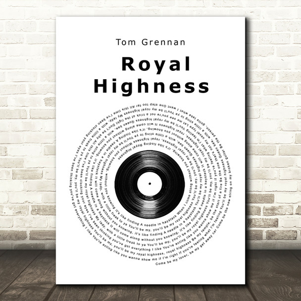 Tom Grennan Royal Highness Vinyl Record Song Lyric Wall Art Print
