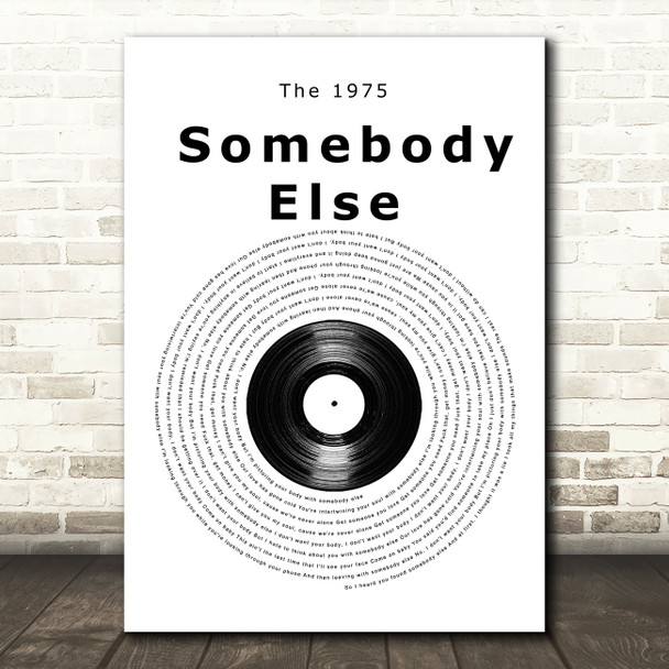 The 1975 Somebody Else Vinyl Record Song Lyric Wall Art Print