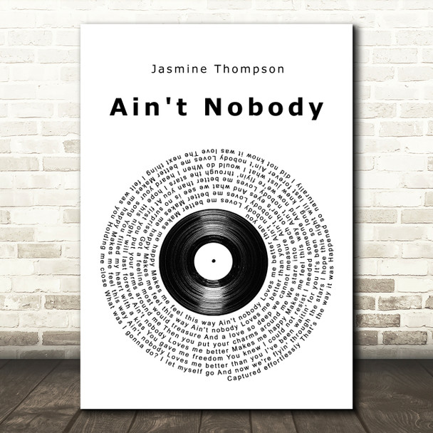 Jasmine Thompson Ain't Nobody Vinyl Record Song Lyric Wall Art Print