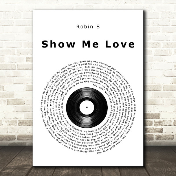 Robin S Show Me Love Vinyl Record Song Lyric Wall Art Print